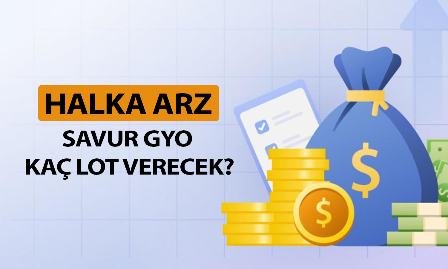 Savur GYO halka arzı hakkında bilinmesi gerekenler