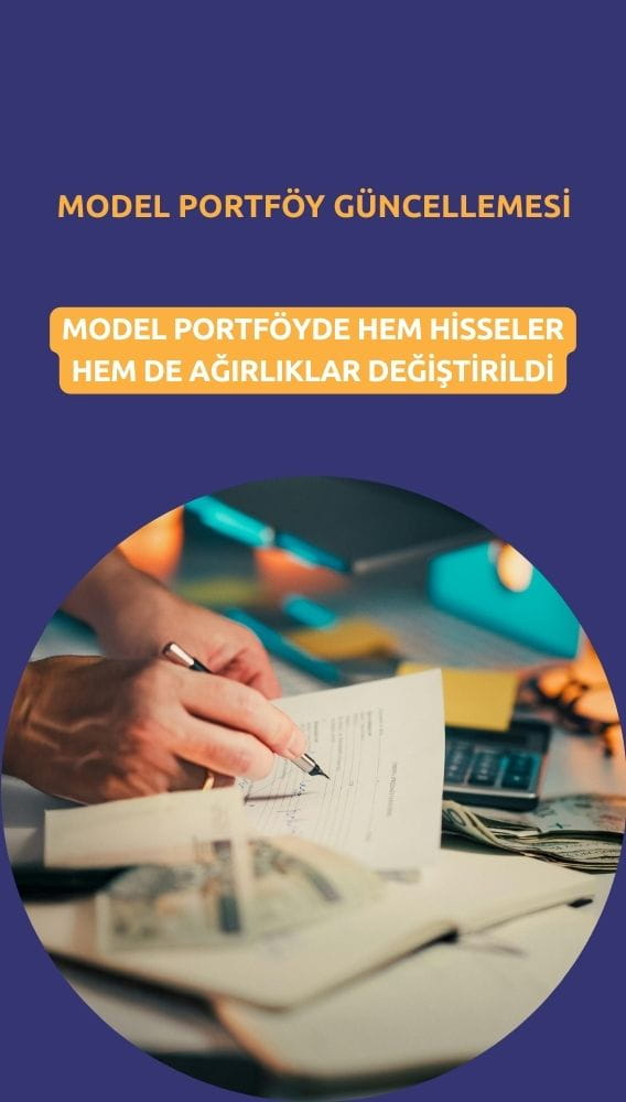 Model portföy değişti: SISE ve THYAO eklendi, TAVHL çıkarıldı