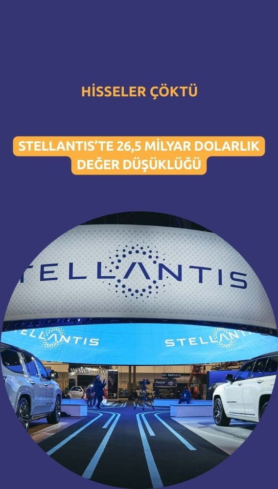 Stellantis'te 26,5 milyar dolarlık değer düşüklüğüyle hisseler çöktü