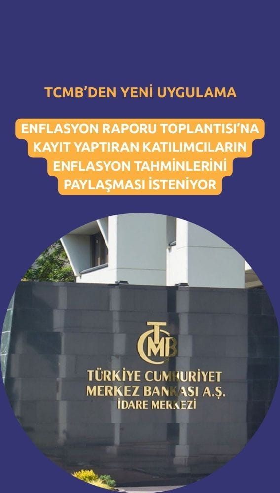 TCMB'de enflasyon beklentileri için yeni uygulama