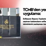 TCMB’de enflasyon beklentileri için yeni uygulama