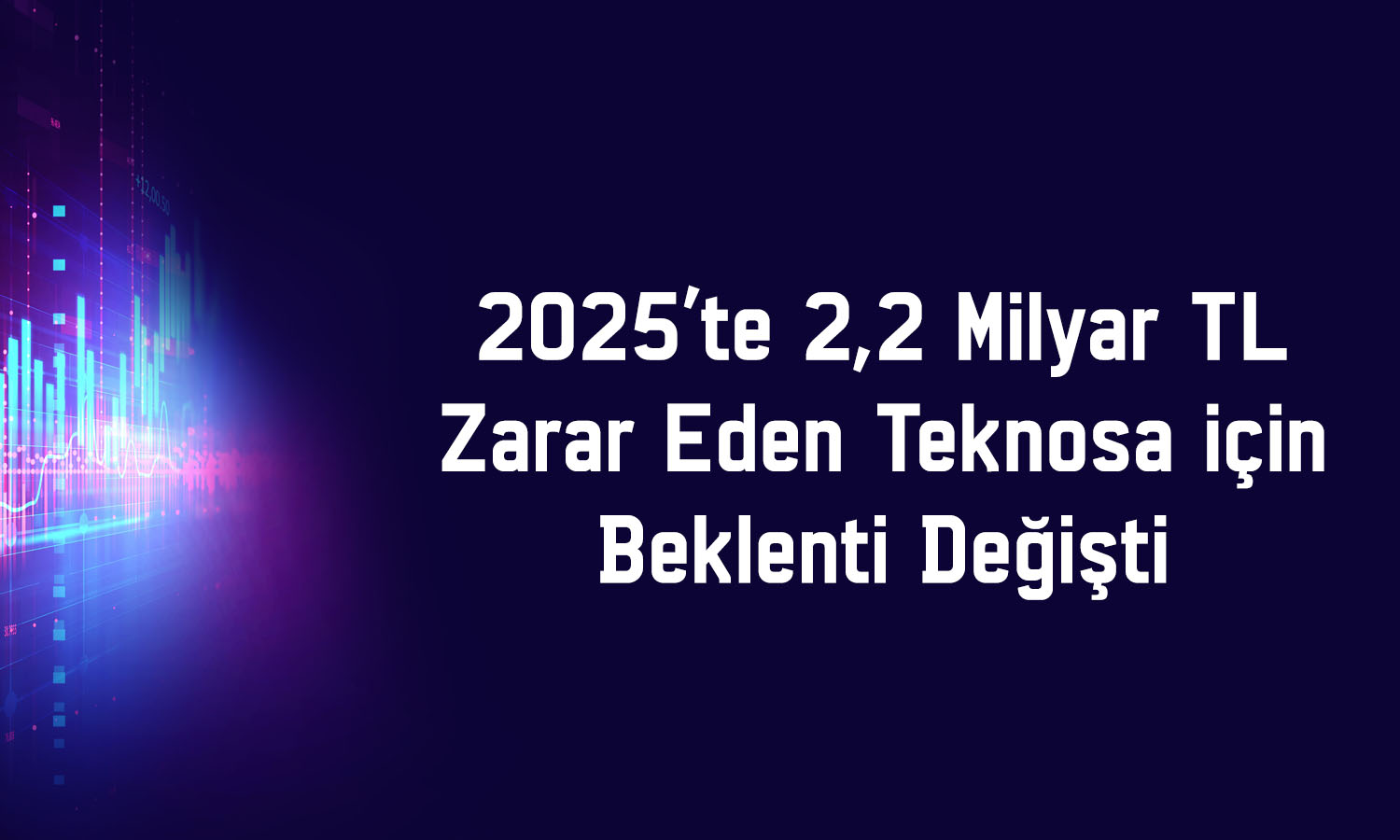 Teknosa tabana yaklaştı: Hisse için hedef fiyat ne?