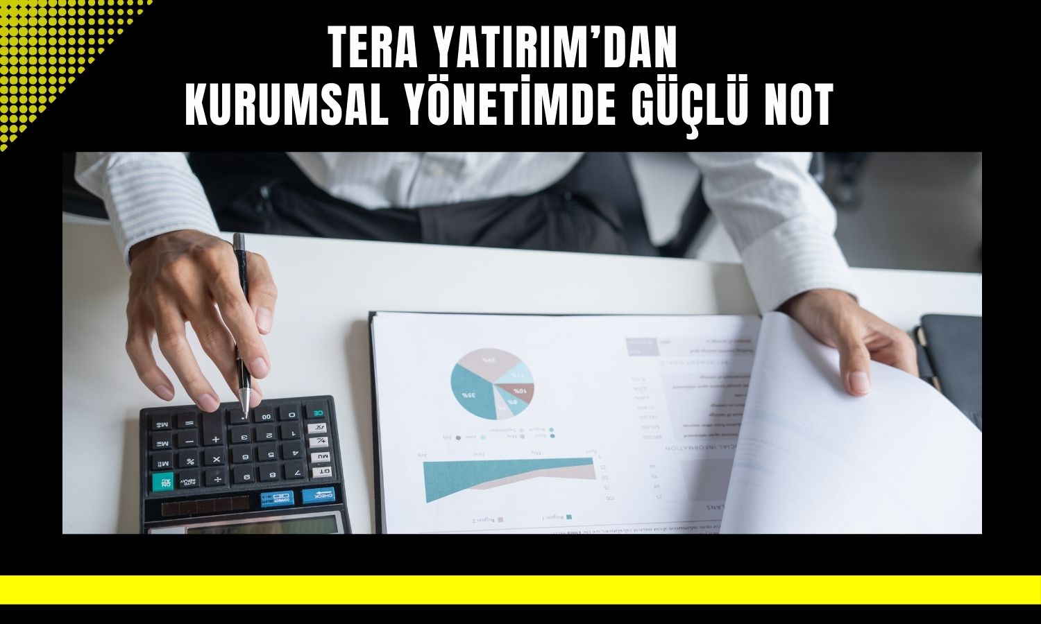 Tera Yatırım’ın kurumsal yönetim puanı arttı