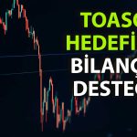 TOASO’nun 4Ç25 performansı sonrası hedef fiyatta pozitif revize