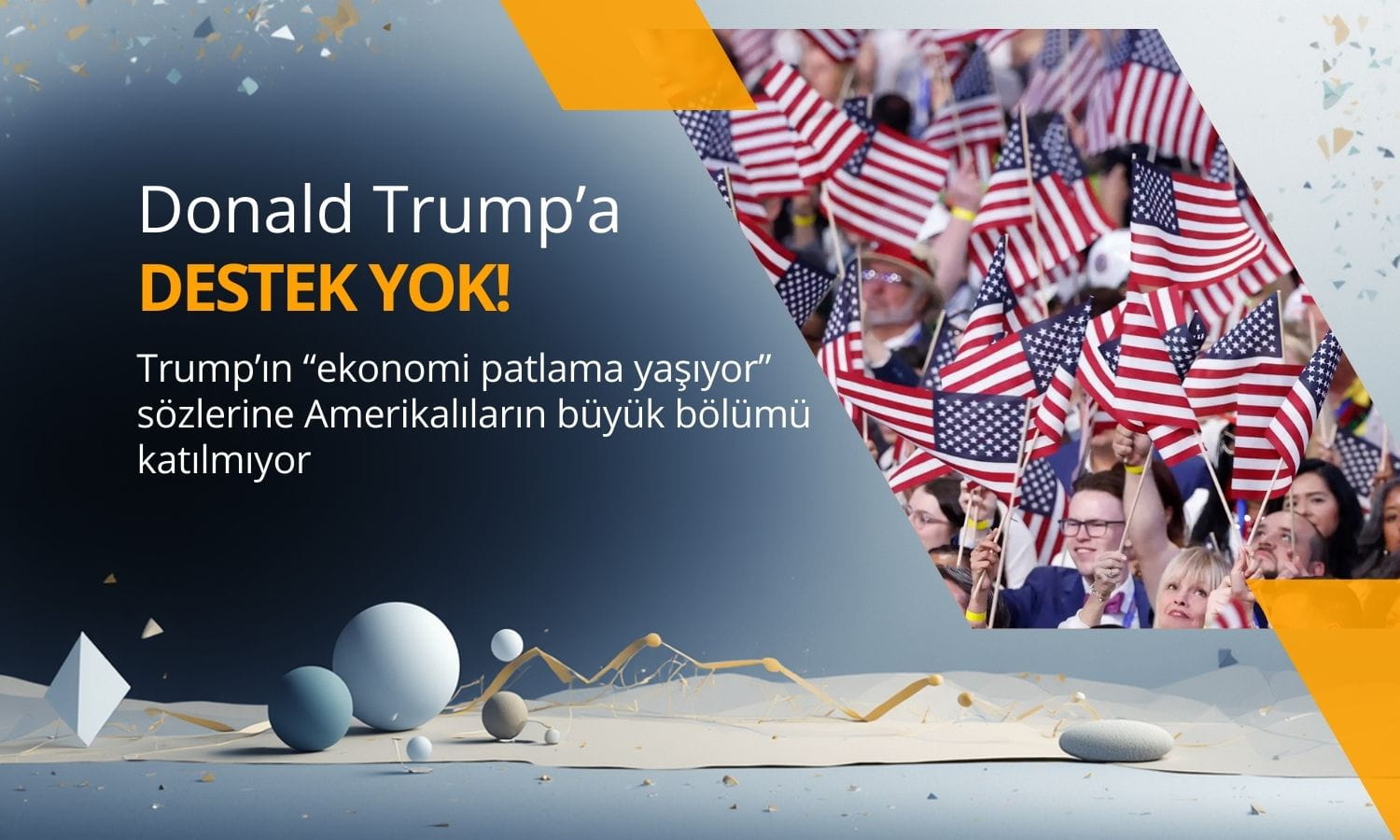 Trump’ın “ekonomi patlama yaşıyor” sözüne halktan destek gelmedi