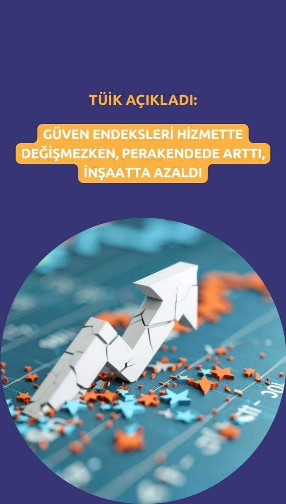 Perakende güveni artarken, inşaatta yine azaldı
