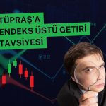 TUPRS finansallarına hafif pozitif değerlendirme