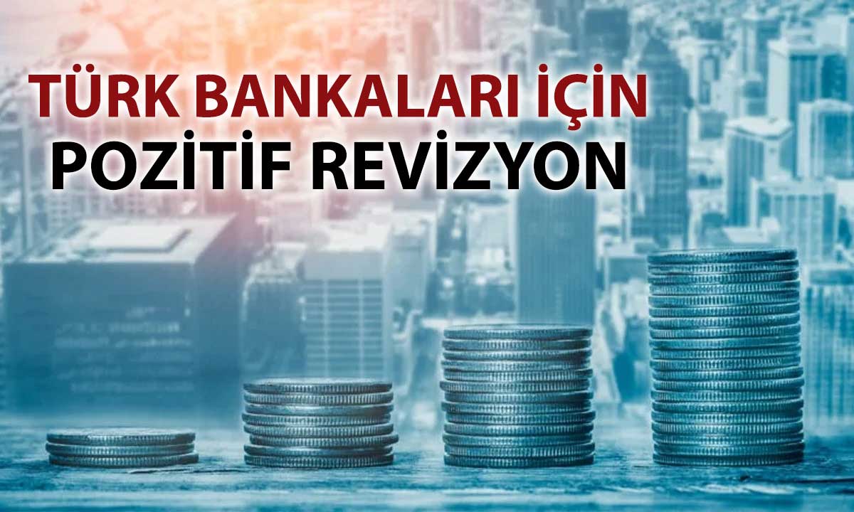 Türk bankacılık sektörü için Fitch’ten olumlu değerlendirme