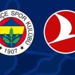 Türk Hava Yolları (THYA) Fenerbahçe’ye sponsor oldu