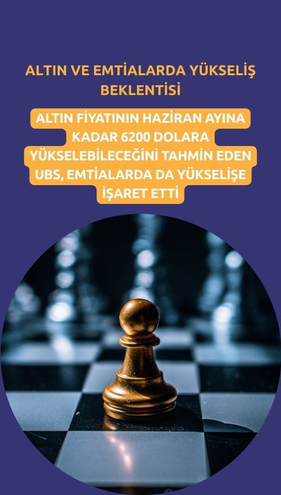 UBS: Altın Haziran'a kadar 6200 dolara çıkabilir