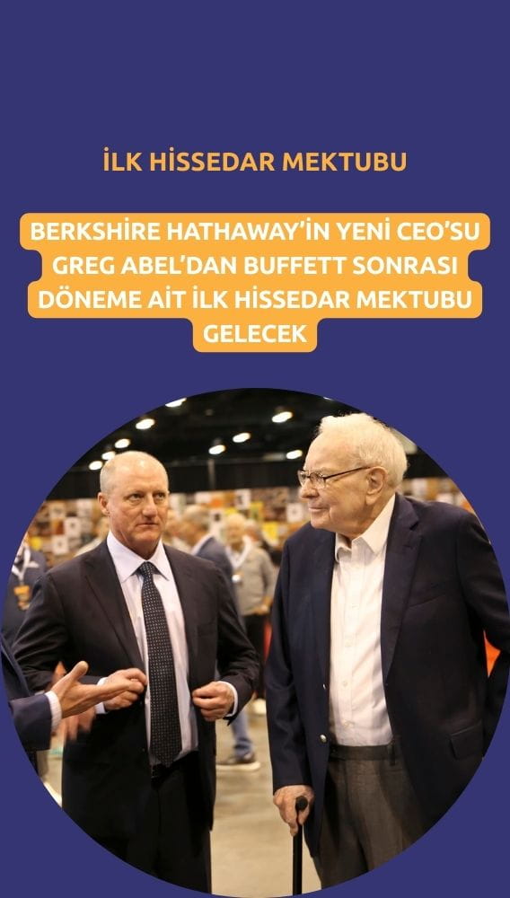 Yeni CEO'dan Buffett sonrası ilk hissedar mektubu gelecek