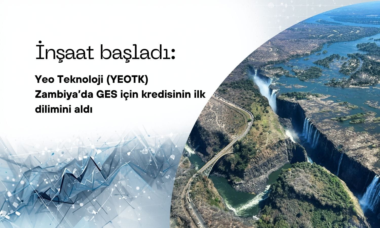 Yeo Teknoloji (YEOTK) Zambiya’da inşaat çalışmasına başladı