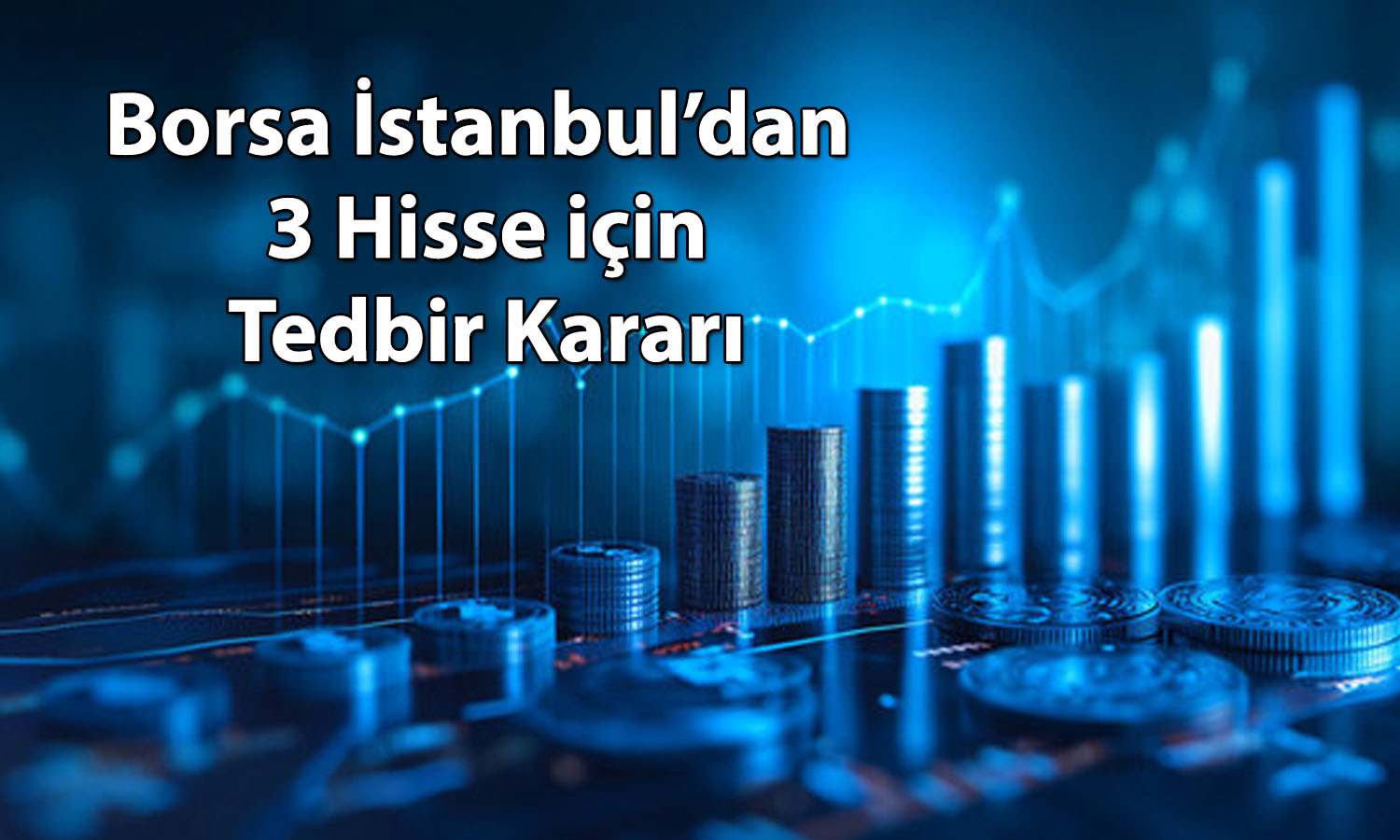 Yüzde 1753 yükselen KLRHO için tedbir kararı alındı