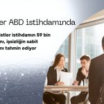 ABD’de Şubat ayı istihdam artışının yavaşlaması bekleniyor