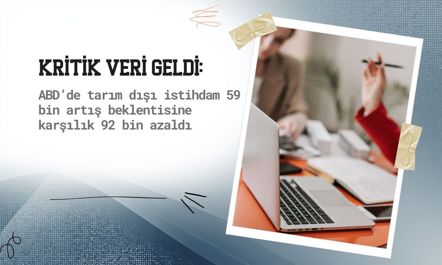 ABD’de tarım dışı istihdam 92 bin azaldı, işsizlik yüzde 4,4