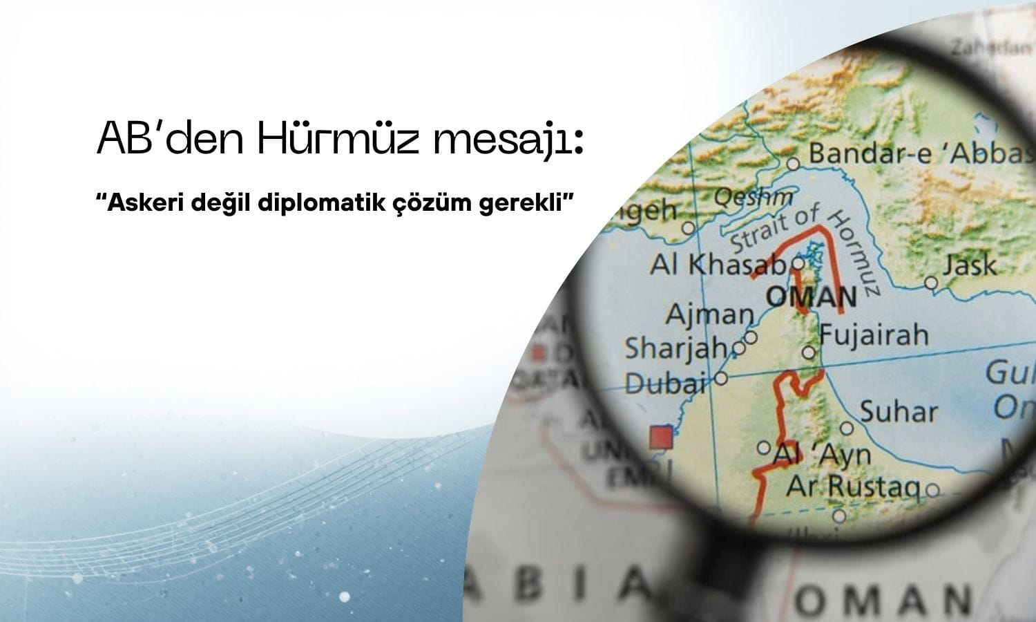AB’den Hürmüz mesajı: Askeri değil diplomatik çözüm gerekli