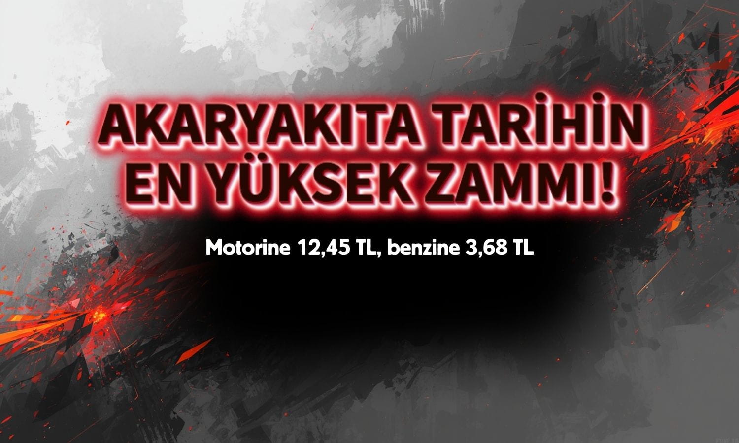 Akaryakıta Cumhuriyet tarihinin en yüksek zammı geliyor