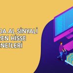 Al sinyali veren hisseler: ASTOR ve ASELS listeye girdi