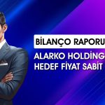 ALARK için 4Ç25 bilanço sonrası hedef fiyat: 155 TL’yi aşabilir