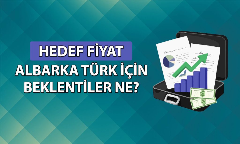 Albaraka Türk (ALBRK) için 4Ç25 bilanço sonrası hedef fiyatlar