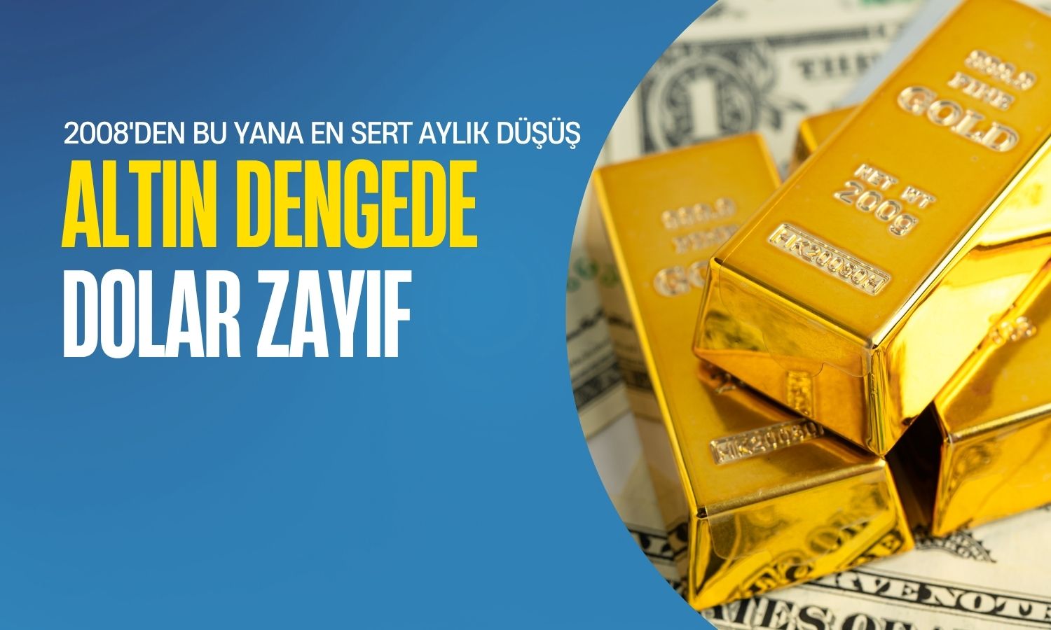 Altın dengede, dolar zayıfladı: Faiz indirim umudu azaldı