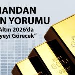 Altın fiyatları neden düştü? 2026 için hangi seviye bekleniyor?