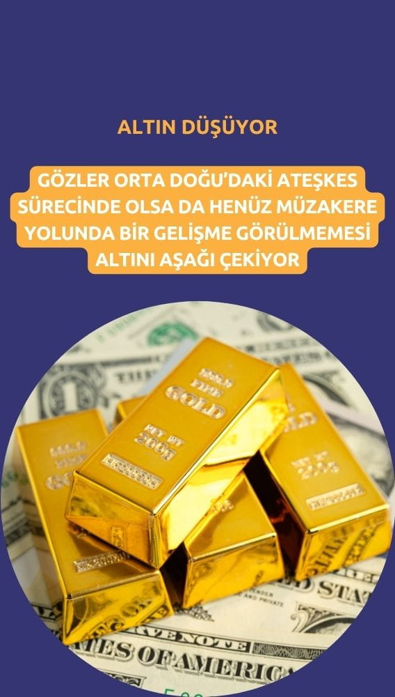 Altın geriliyor: Gözler Orta Doğu'daki ateşkes sürecinde