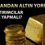 Altın savaştan nasıl etkileniyor? Yatırımcıları ne bekliyor?