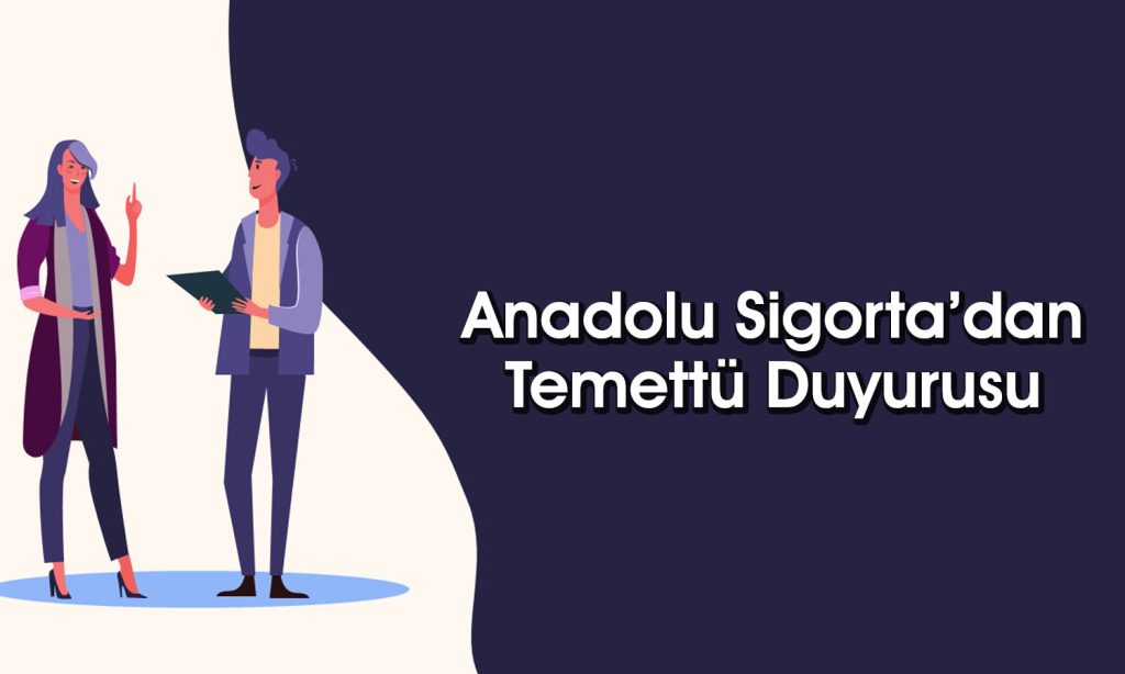 Anadolu Sigorta (ANSGR) 1,1 TL temettü verecek