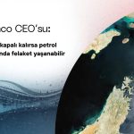 Aramco: Hürmüz kapalı kalırsa petrol piyasasında felaket yaşanabilir