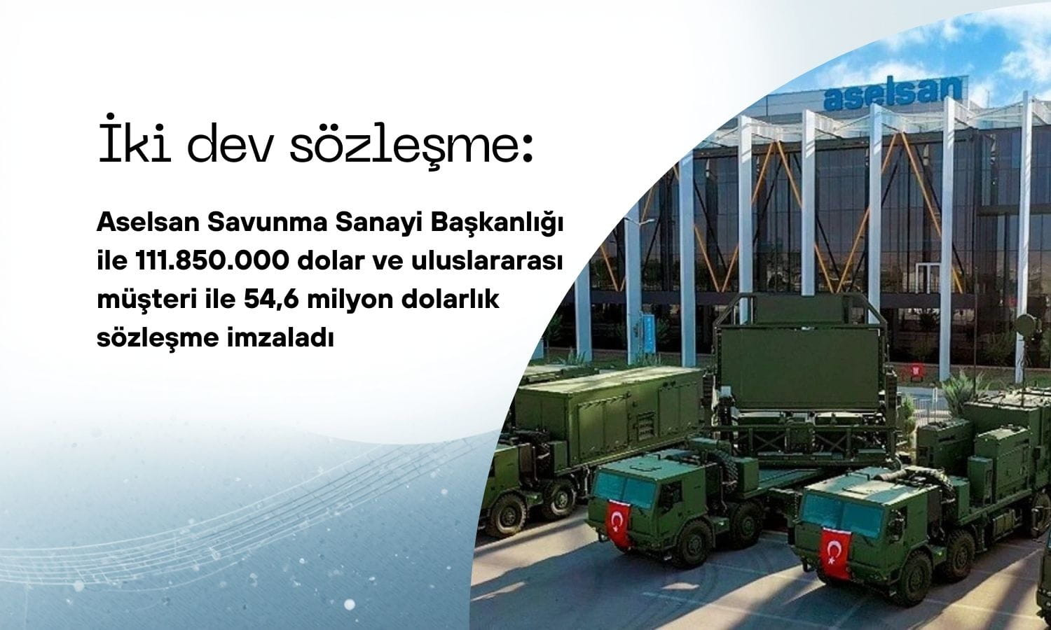 Aselsan’dan (ASELS) milyon dolarlık iki dev sözleşme