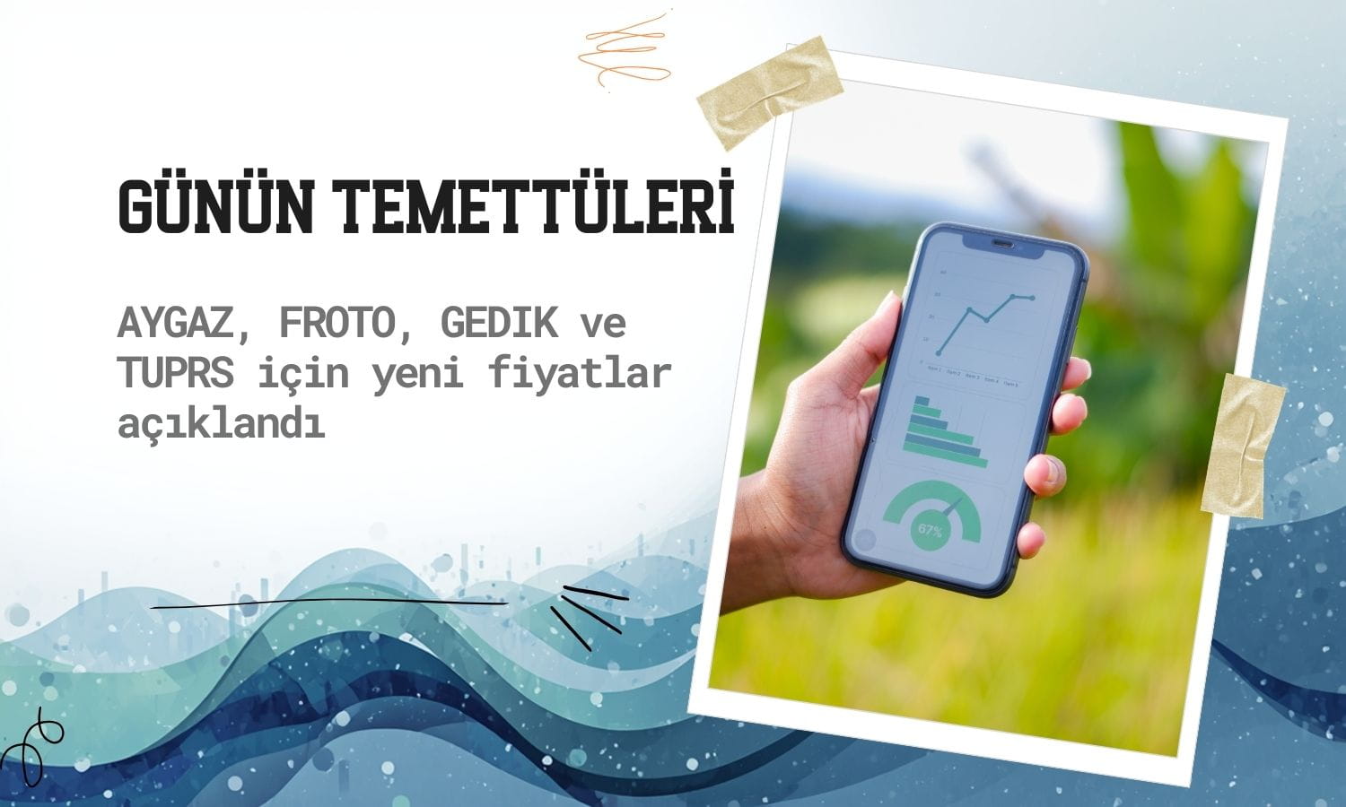 AYGAZ, FROTO, TUPRS ve GEDIK için temettü ödeme günü