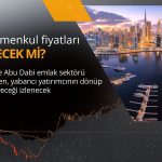 BAE emlak sektörü sarsıldı: Gayrimenkul fiyatları düşecek mi?