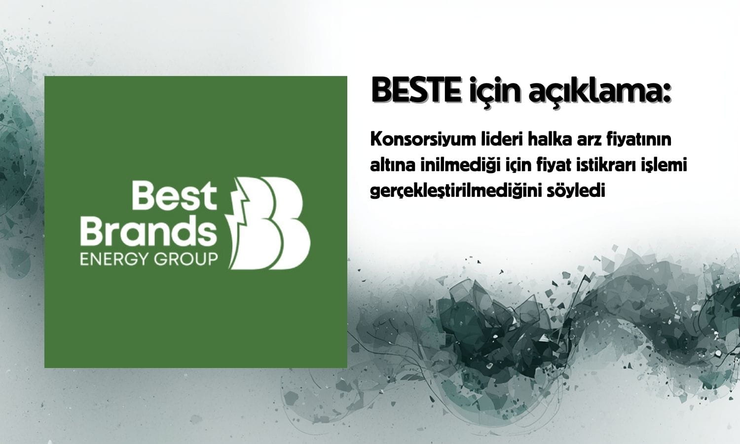 Best Brands (BESTE) için fiyat istikrarı süreci sona erdi