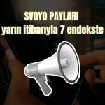 Borsa İstanbul Savur GYO için endeksleri açıkladı!