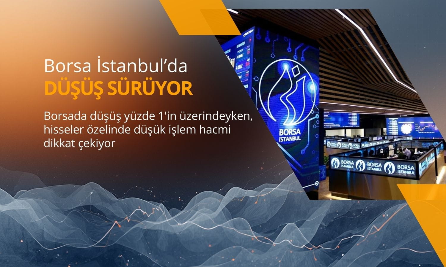 Borsa sert düşüş sürerken, düşük hacim dikkat çekiyor