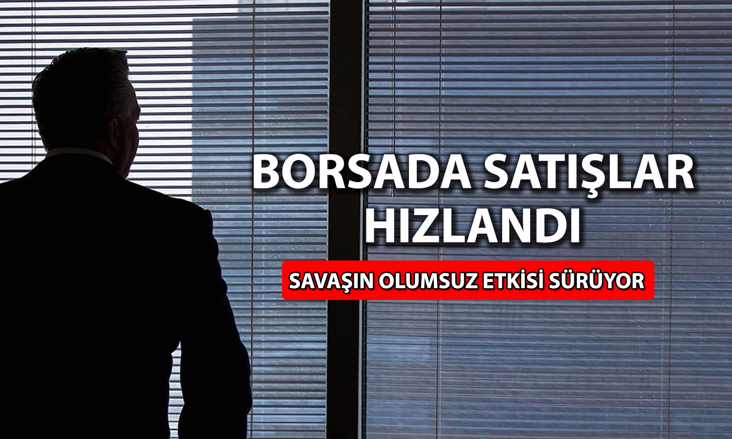 Borsada satışlar derinleşti! Günlük kayıp yüzde 3’e yaklaştı