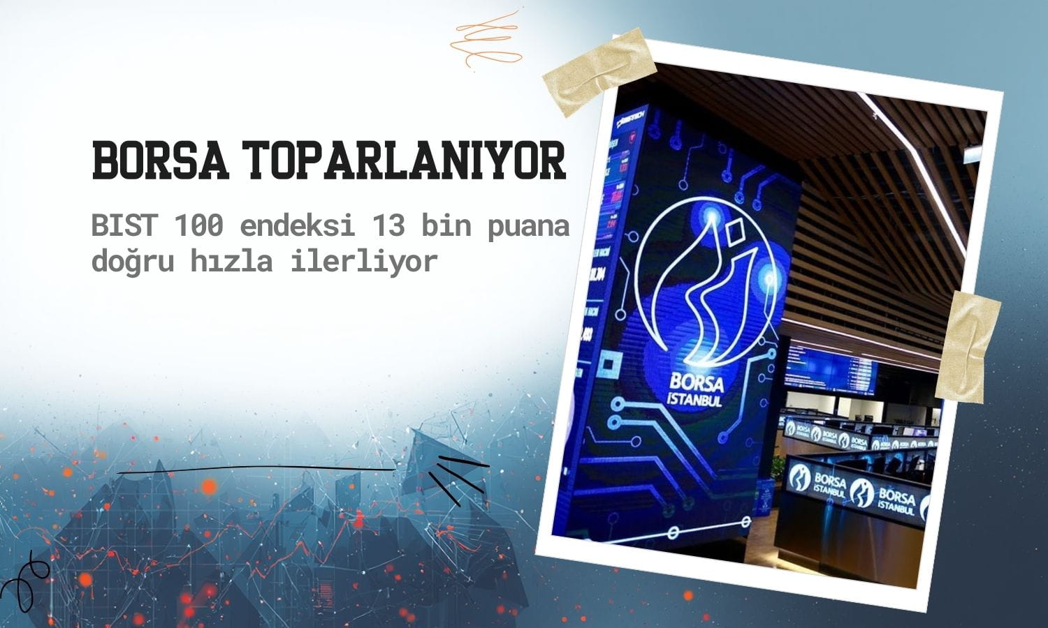 Borsada sert para çıkışına rağmen güçlü toparlanma