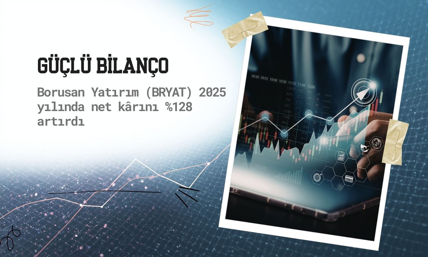 Borusan Yatırım (BRYAT) net kârı 2025’te güçlü arttı