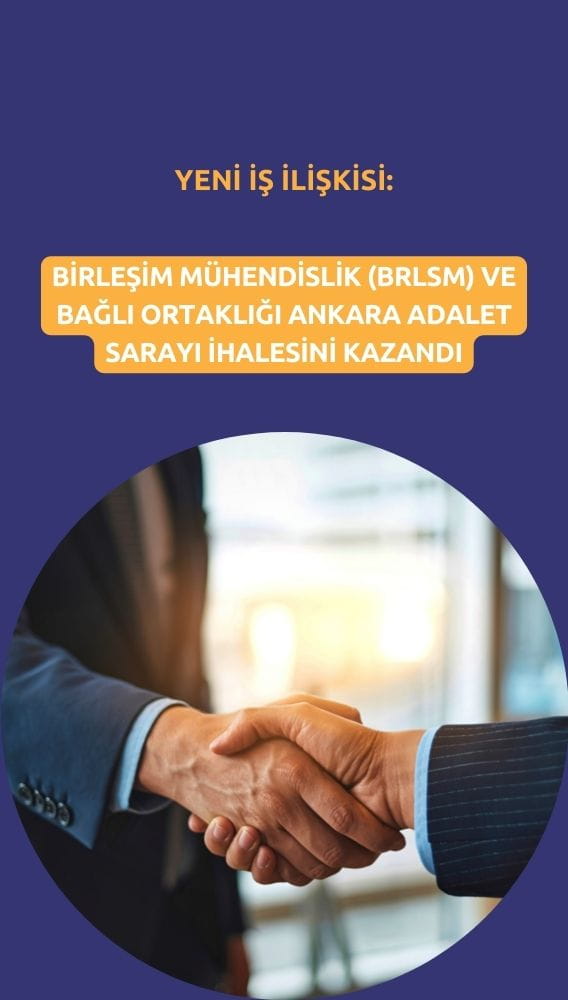 Birleşim Mühendislik (BRLSM) ve bağlı ortaklığından yeni iş