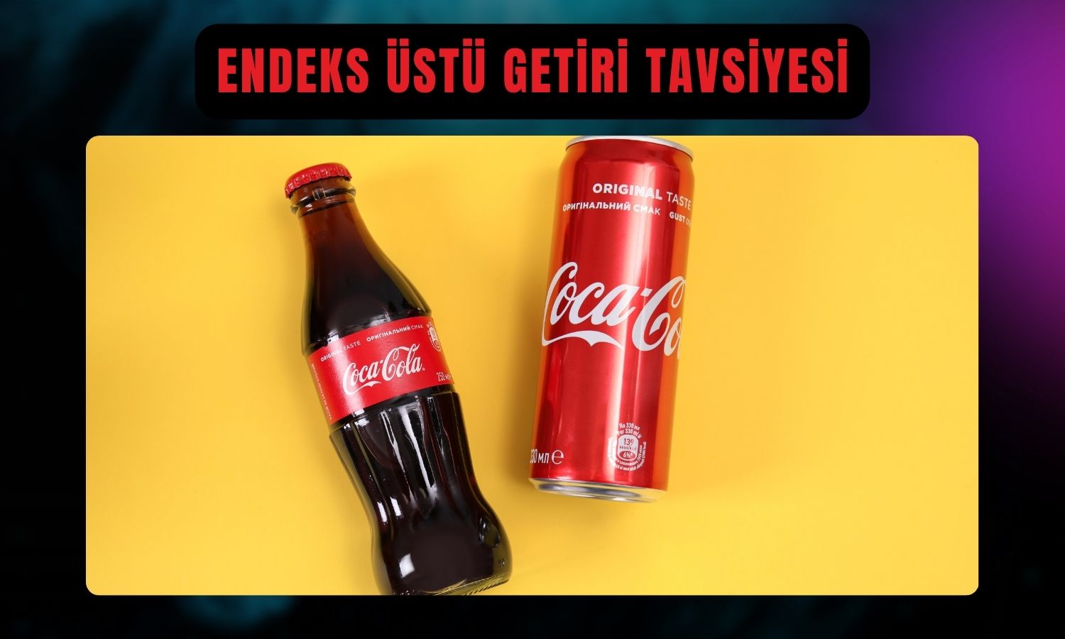 CCOLA hedef fiyatı 5 TL yukarı taşındı!