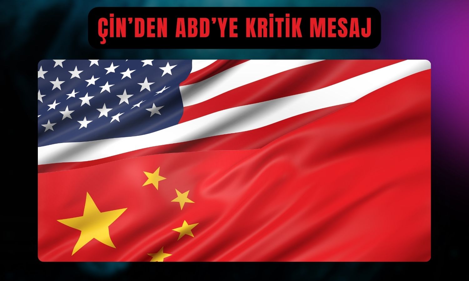 Çin’den Trump-Xi görüşmesi için “kapsamlı hazırlık” mesajı