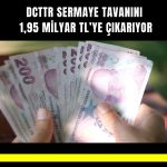 DCTTR’de SPK ve Ticaret Bakanlığı onayı bekleniyor