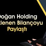 Doğan Holding’in 2025 net karı yüzde 68 geriledi