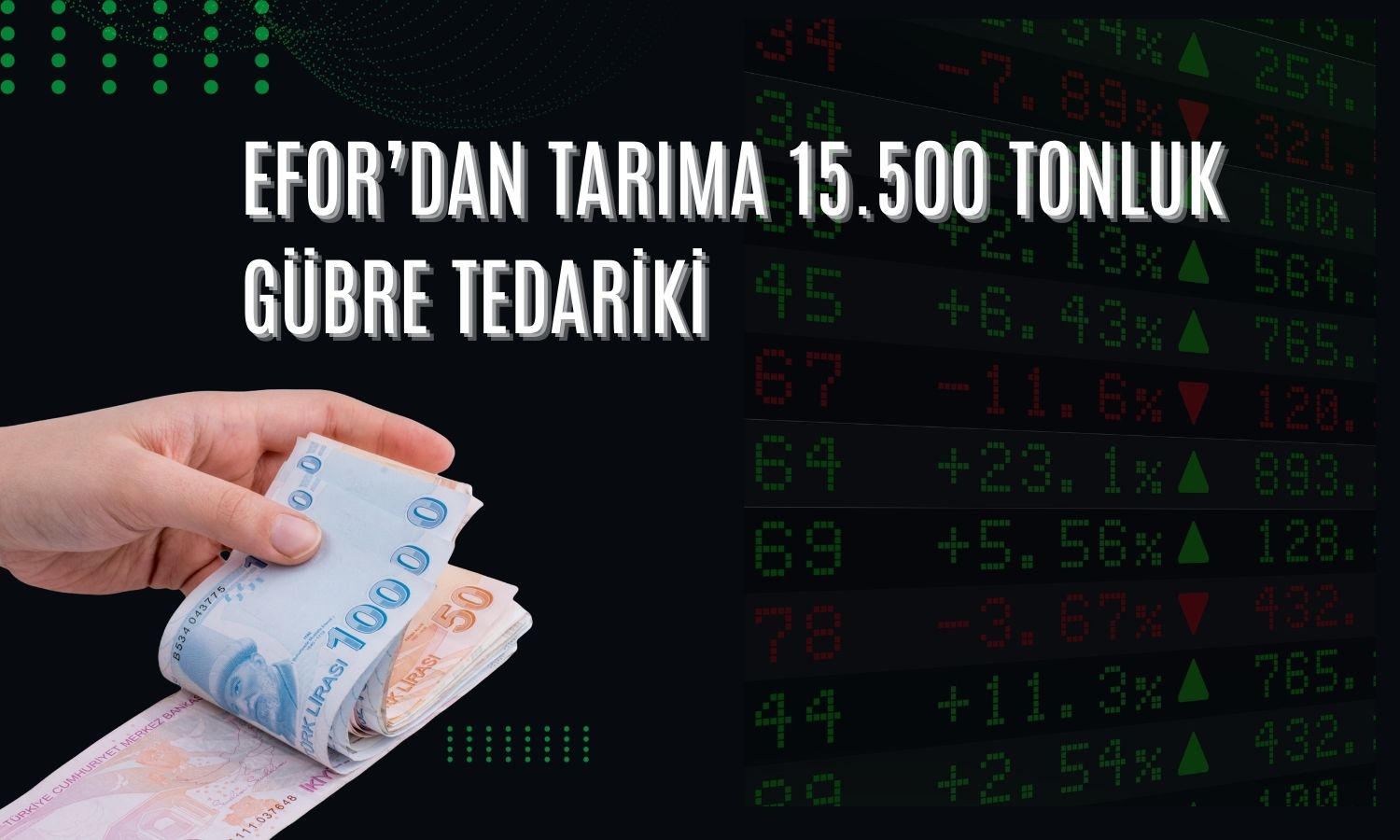 Efor Gübre’den 300 milyon TL’lik satış anlaşmaları