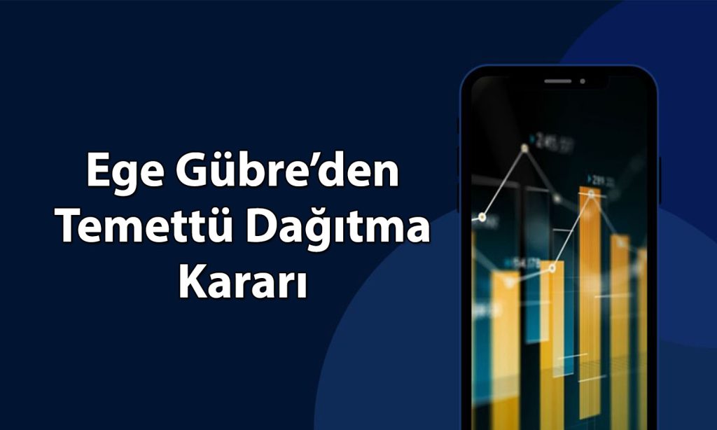 Ege Gübre Sanayii (EGGUB) 2025 temettü kararını açıkladı