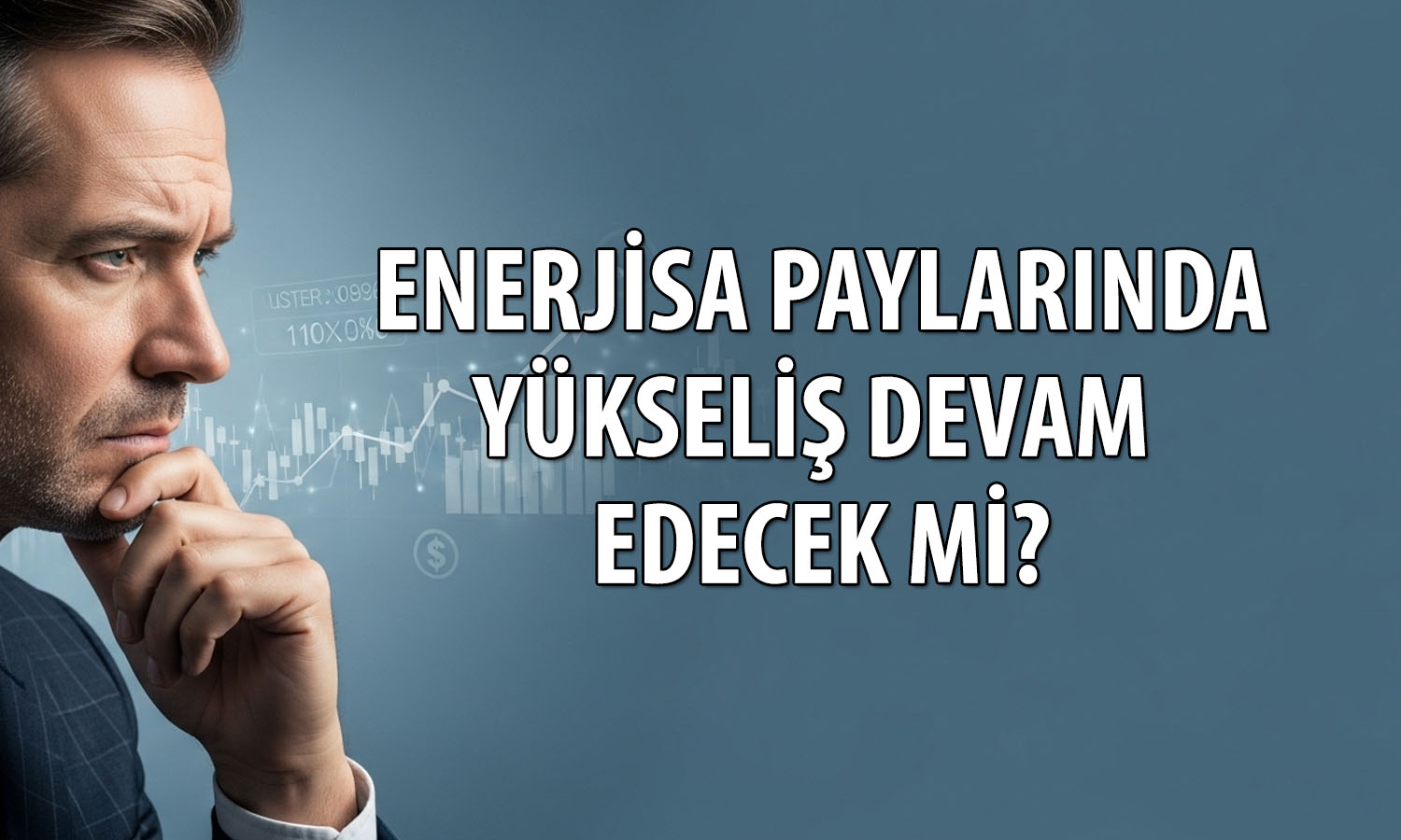 Enerjisa rekor seviyeyi gördü: Hissede hedef fiyat ne?