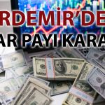 Erdemir kar payı dağıtacak: 3,2 milyar TL’lik nakit temettü yolda