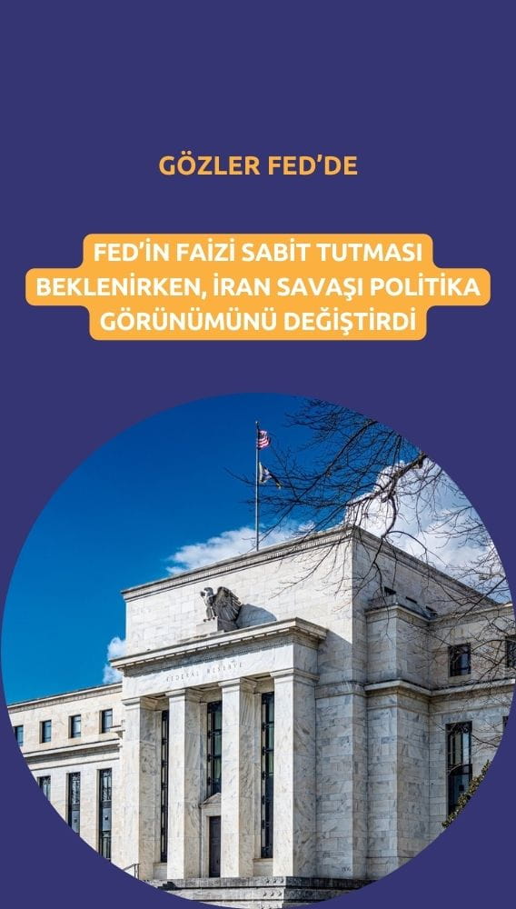 Fed faizi sabit tutabilir: Politika görünümü değişti