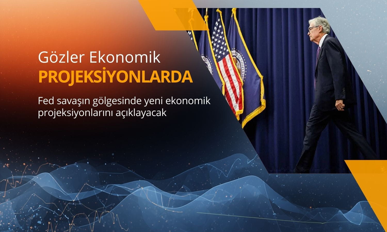 Fed savaşın gölgesinde yeni ekonomik projeksiyonlarını açıklayacak